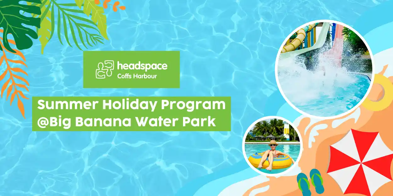 Summer Holiday Program 2026 Big Banana Water Park